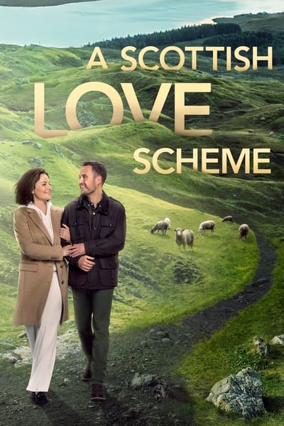 A Scottish Love Scheme 2024 720p WEB h264-EDITH 8d2c34902890d50b525bb6531148cfb9