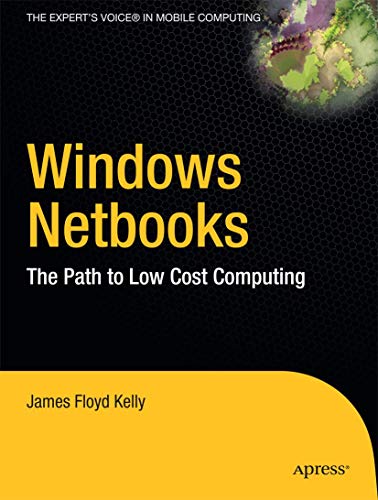 Windows Netbooks The Path to Low–Cost Computing