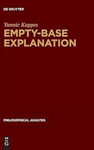 Empty–Base Explanation