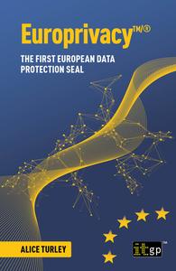 Europrivacy™® – The first European Data Protection Seal