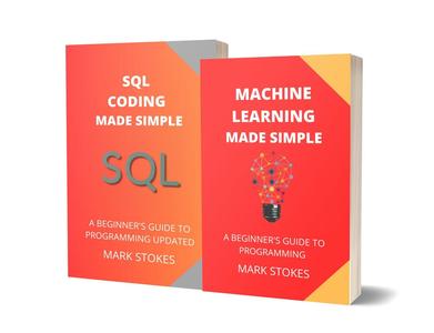 Machine Learning and SQL Made Simple