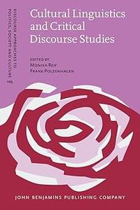 Cultural Linguistics and Critical Discourse Studies
