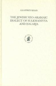 The Jewish Neo–Aramaic Dialect of Sulemaniyya and Ḥalabja