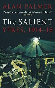 The Salient Ypres, 1914–18