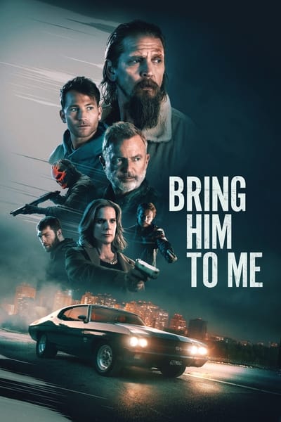 Bring Him To Me (2023) 1080p WEBRip 5 1-LAMA 74c6b6669bd80a91078b177eeef869cb