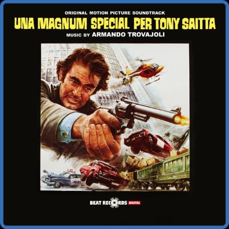 Armando Trovajoli - Una Magnum Special per Tony Saitta (Original Motion Picture So...