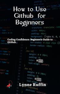 How to use Github for Beginners