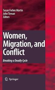 Women, Migration, and Conflict Breaking a Deadly Cycle (2024)