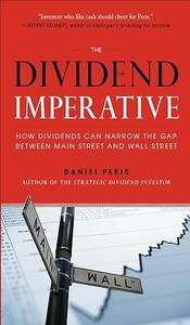 The Dividend Imperative How Dividends Can Narrow the Gap between Main Street and Wall Street