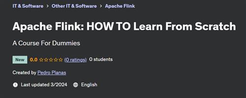 Apache Flink How To Learn From Scratch
