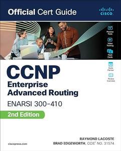 CCNP Enterprise Advanced Routing ENARSI 300–410 Official Cert Guide
