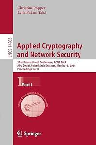 Applied Cryptography and Network Security 22nd International Conference, ACNS 2024, Part I