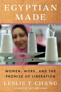 Egyptian Made Women, Work, and the Promise of Liberation