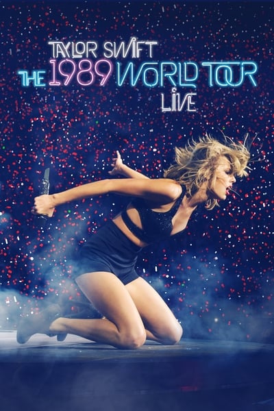 Taylor Swift The 1989 World Tour Live (2015) WORLD TOUR LIVE 2015 WEB-DL 1080p WEBRip 5 1-LAMA C8ef14b7fe96c95f39fee666627047e4