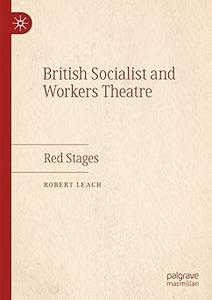 British Socialist and Workers Theatre Red Stages