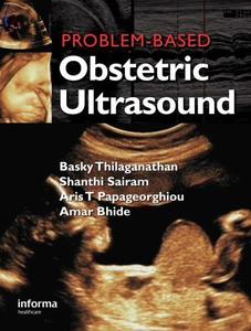 Problem–based obstetric ultrasound