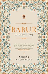 Babur The Chessboard King