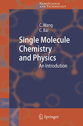 Single Molecule Chemistry and Physics An Introduction