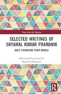 Selected Writings of Shyamal Kumar Pramanik