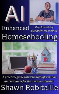 AI–Enhanced Homeschooling