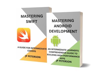 Mastering Android Development and Mastering Swift
