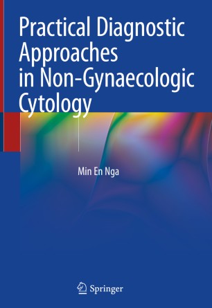 Practical Diagnostic Approaches in Non–Gynaecologic Cytology (2024)
