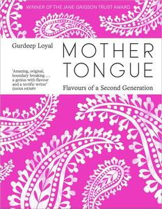 Mother Tongue Flavours of a Second Generation