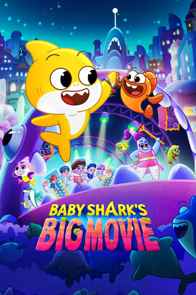 Baby Sharks Big Movie 2023 1080p AMZN WEBRip DD5 1 x264-LAMA 651f8260c19065f63331a2b2266b8c06