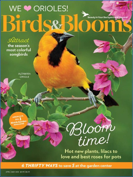 Birds & Blooms - April-May 2024