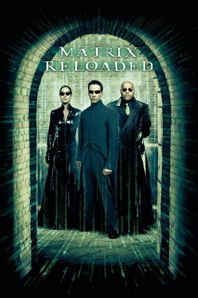 The Matrix Reloaded 2003 1080p NF WEB-DL DDP5 1 AV1-Saon 36a22ec4d24a3ba0bd5bf1030b5df12b
