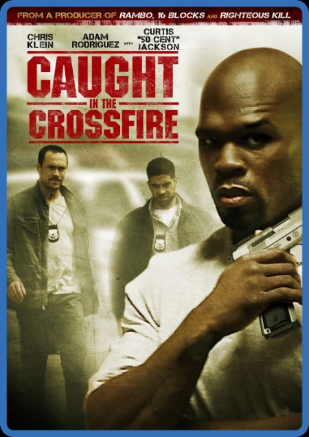 Caught In The Crossfire (2010) 720p BluRay-LAMA A3f2d91fcf8fd22fb40148fe7e927230