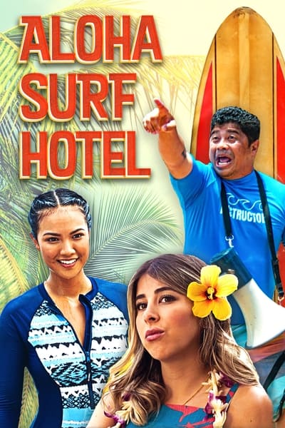 Aloha Surf Hotel 2020 1080p WEB H264-DiMEPiECE 10245f2e9216e2b8dd1cb2a8ef5ef676