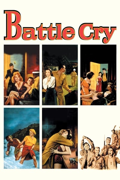 Battle Cry (1955) 1080p BluRay 5 1-LAMA 918e53e26ed36bb119021bba18f44482