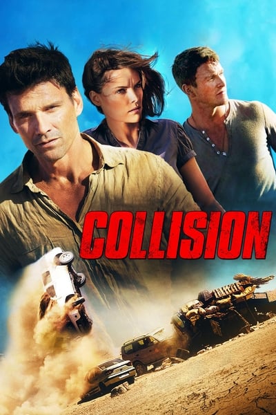 Collision (2013) THEATRICAL BLURAY 1080p BluRay 5 1-LAMA 720fc44f2f76cc52386336bd7d6e868d