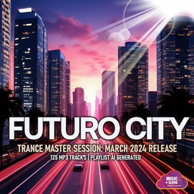 VA - Futuro City (2024) (MP3)