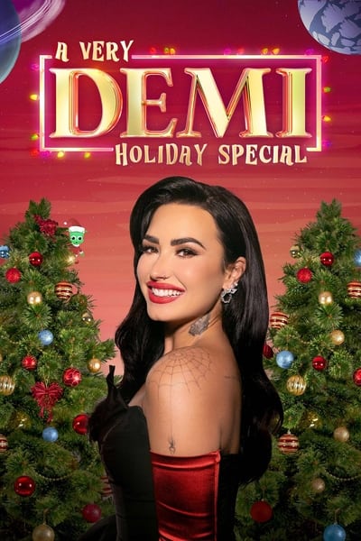 A Very Demi Holiday Special (2023) 1080p WEBRip 5 1-LAMA 8d35a588a43e890245ce09b7285857ad