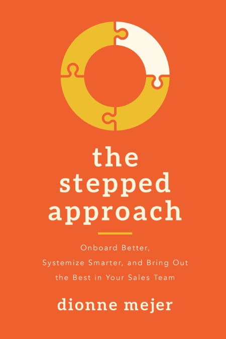 The Stepped Approach by Dionne Mejer C12ff410f77466253fc4b34e694d46af