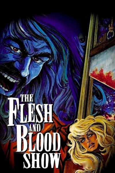 The Flesh and Blood Show 1972 1080p Bluray Opus 2 0 x264-RetroPeeps Dcc4d7226797725a1c7bd3a777b3fbc7