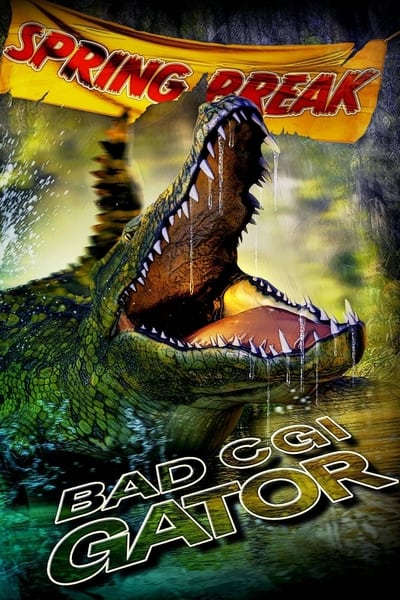 Bad CGI Gator 2023 1080p WEBRip x265-KONTRAST Ff789899e3ad644a07e669f69bf202ea