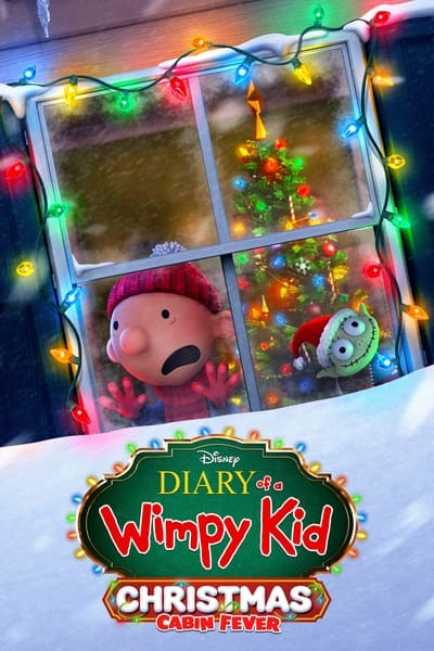 Diary Of A Wimpy Kid Christmas Cabin Fever (2023) 1080p WEBRip 5 1-LAMA 7e975339c22c0af6cbcc56478f6c4706