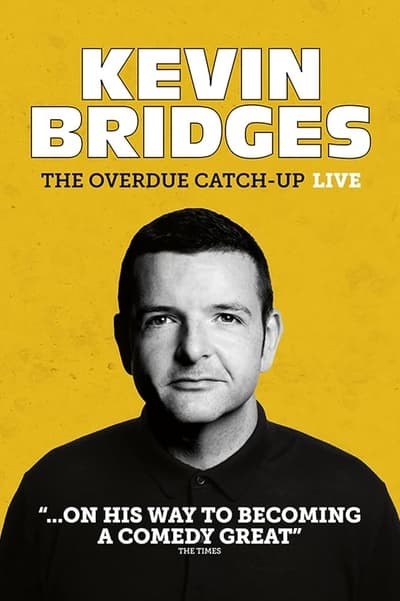 Kevin Bridges The Overdue Catch-Up (2023) 1080p WEBRip 5 1-LAMA A77c2de16042f477723a074da52e7310