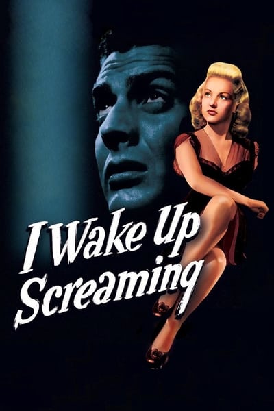 I Wake Up Screaming (1941) 1080p BluRay-LAMA E9b681db839fe369693ec3a131ab1719