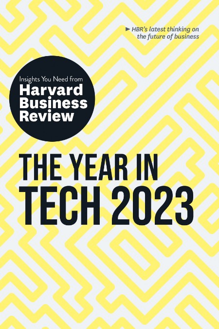 The Year in Tech, (2024) by Harvard Business Review 80fd24aedc19c5266398680879862830