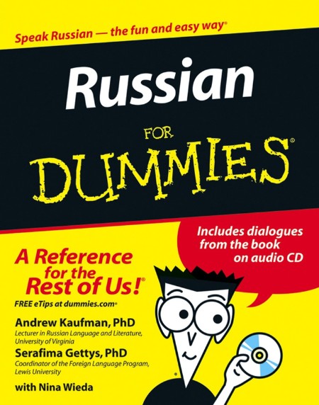 Russian For Dummies by Andrew D. Kaufman 0ac5ca8909b0a6c6130b8f1e45307a35