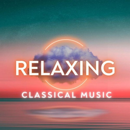 Relaxing Classical Music (2024)