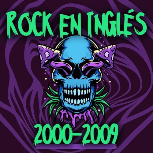 Rock en Ingles 20002009 (2024)