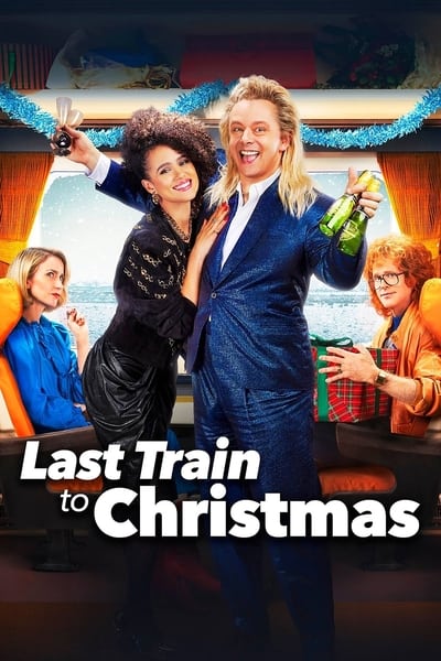 Last Train To Christmas (2021) 1080p BluRay 5 1-LAMA 74eeed2458fbe4e409d065122b43c3a6