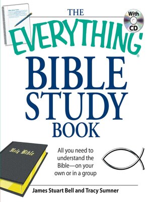 The Everything Bible Study Book by James Stuart Bell C7f2d34a84640f096d04d4ca6f343cdc