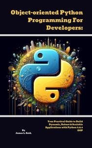 Object-oriented Python Programming For Developers