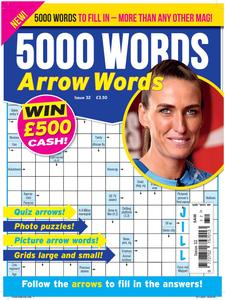 5000 Words Arrow words – Issue 32 – 14 March 2024